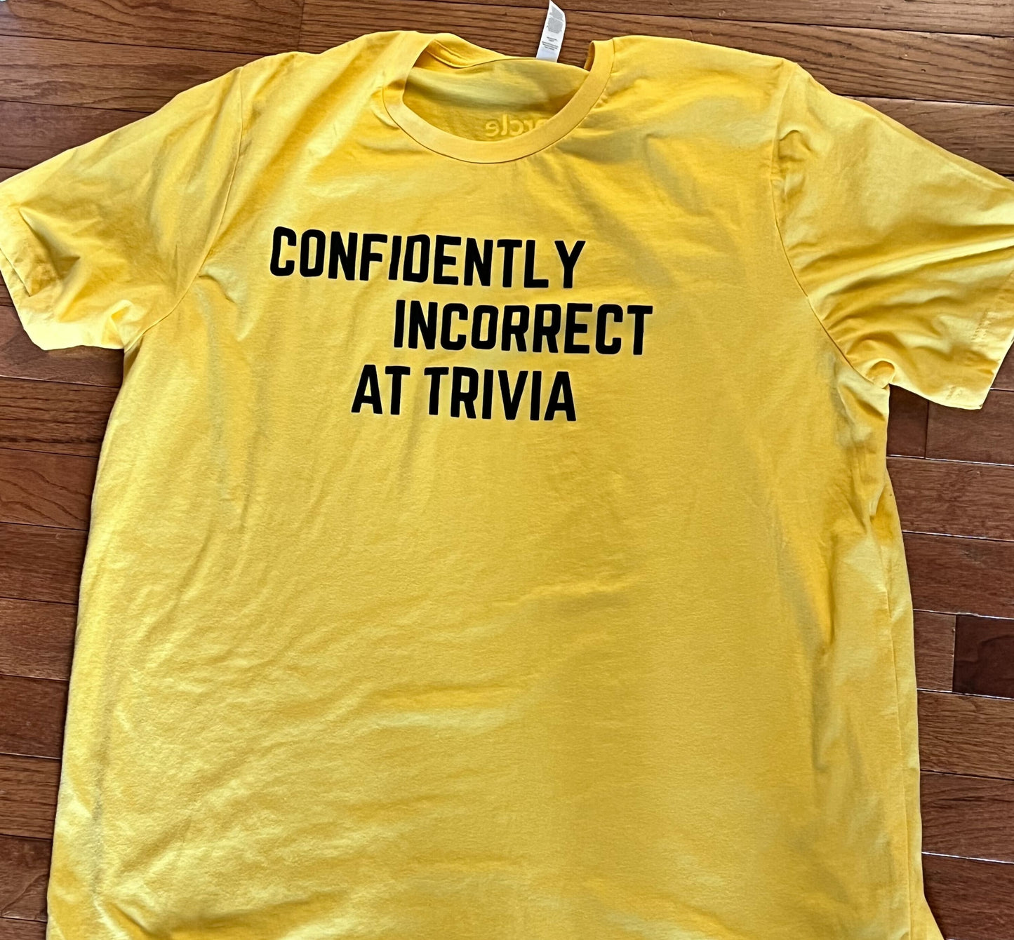 Confidently Incorrect T-Shirt